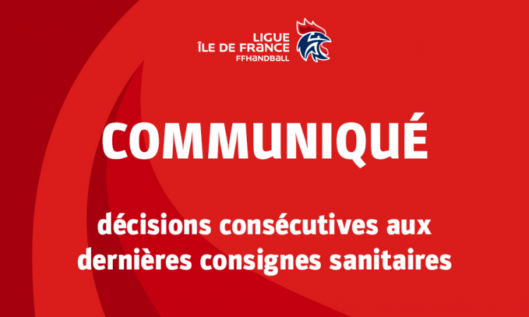 Décisions consécutives aux restrictions sanitaires touchant Paris et la petite couronne